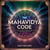 The Mahavidya Code: Crack the Code of Tantric Wisdom to Transform Your Reality - Tantra Alchemy, #1