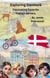 Exploring Denmark : Fascinating Facts for Young Learners - Exploring the world one country at a time