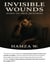 Invisible Wounds: Based on True Memories - 1