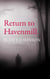 Return to Havenmill - The Wolf Hound and the Raven Trilogy, #1