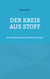 Der Kreis aus Stoff - Eine Geschichte aus der Nacht der Ideen