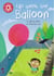 Up Went the Balloon - Independent Reading Red 2