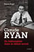Claude Ryan — Un éditorialiste dans le débat social - Une étude historique sur la liberté de presse, l’actualité religieuse et les conflits de travail