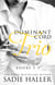 Dominant Cord Trio: Books 1-3 - Dominant Cord
