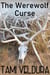 There Werewolf Curse - The Bone Witch, #8