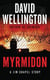 Myrmidon - A Jim Chapel Story