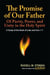 The Promise of Our Father: Of Purity, Power, and Unity in the Holy Spirit