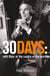 30 Days - A Month at the Heart of Blair’s War (Text Only)