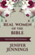 Real Women of the Bible: A Two Week Devotional
