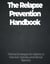 The Relapse Prevention Handbook