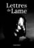 Lettres de Lame - L'être de l'âme