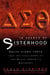 In Search of Sisterhood - Delta Sigma Theta and the Challenge of the Black Sorority Movement