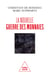 La Nouvelle Guerre des monnaies