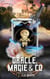 Oracle, Magie & Co - T2 La Quête - Oracle, Magie & Co, #2