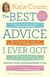 The Best Advice I Ever Got - Lessons from Extraordinary Lives