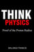 Proof of the Proton Radius - Think Physics, #1