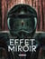 Effet Miroir