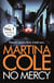 No Mercy - The heart-stopping novel from the Queen of Crime