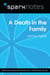 A Death in the Family (SparkNotes Literature Guide)