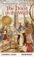 The Door in the Wall - (Newbery Medal Winner)