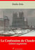 La Confession de Claude – suivi d'annexes - Nouvelle édition 2019