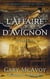 L'affaire d'Avignon - Thrillers des archives secrètes du Vatican, #4