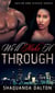 We'll Make It Through - Jaylen and Jessica, #3