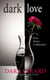 Dark Love: Five Story Collection