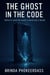 The Ghost in the Code