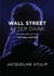 Wall Street After Dark: Michael & Nicole (The Final Chapter)
