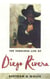 The Fabulous Life of Diego Rivera