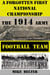 A Forgotten First National Championship:  The 1914 Army Football Team