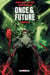 Once and Future Chapitre 8