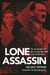 Lone Assassin - The Epic True Story of the Man Who Almost Killed Hilter