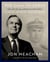 The Call to Serve - The Life of an American President, George Herbert Walker Bush: A Visual Biography