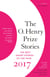 The O. Henry Prize Stories 2017