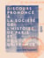Discours prononcé à la Société de l'histoire de Paris et de l'Ile-de-France - Le 11 mai 1897