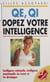 QE, QI : dopez votre intelligence
