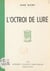 L'octroi de Lure