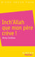 Inch'Allah que mon père crève !