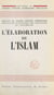 L'élaboration de l'Islam - Colloque de Strasbourg, 12-13-14 juin 1959