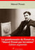 Le Questionnaire de Proust ou “Marcel Proust par lui-même” – suivi d'annexes - Nouvelle édition 2019