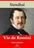 Vie de Rossini – suivi d'annexes - Nouvelle édition 2019