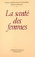 La santé des femmes
