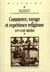 Commerce, voyage et expérience religieuse - XVIe-XVIIIe siècles