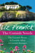 The Cornish Novels - The Cornish House, A Cornish Affair and A Cornish Stranger