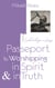 PASSPORT FOR WORSHIPPING IN SPIRIT & IN TRUTH - I will build you a house