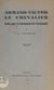 Armand-Victor Le Chevalier - Notes sur la Chouannerie normande