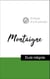 Analyse d'une pensée : Montaigne (résumé et fiche de lecture plébiscités par les enseignants sur fichedelecture.fr)