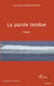La parole tendue - Poésie